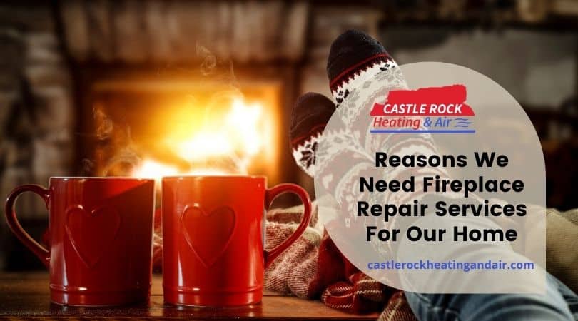Fireplace repair services castle rock