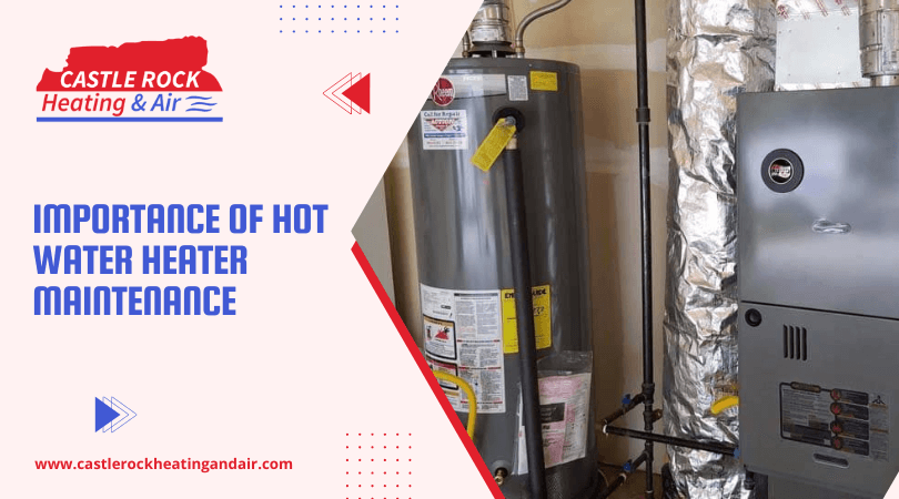 Importance of Hot Water Heater Maintenance