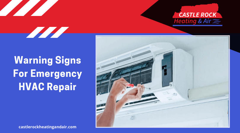 Warning Signs For Emergency HVAC Repair